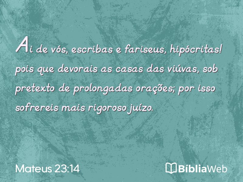 Mateus 23:14 em imagem para compartilhar