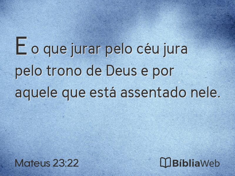 Mateus 23:22 em imagem para compartilhar