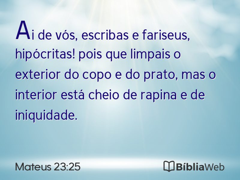 Mateus 23:25 em imagem para compartilhar