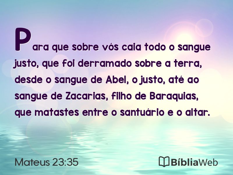 Mateus 23:35 em imagem para compartilhar