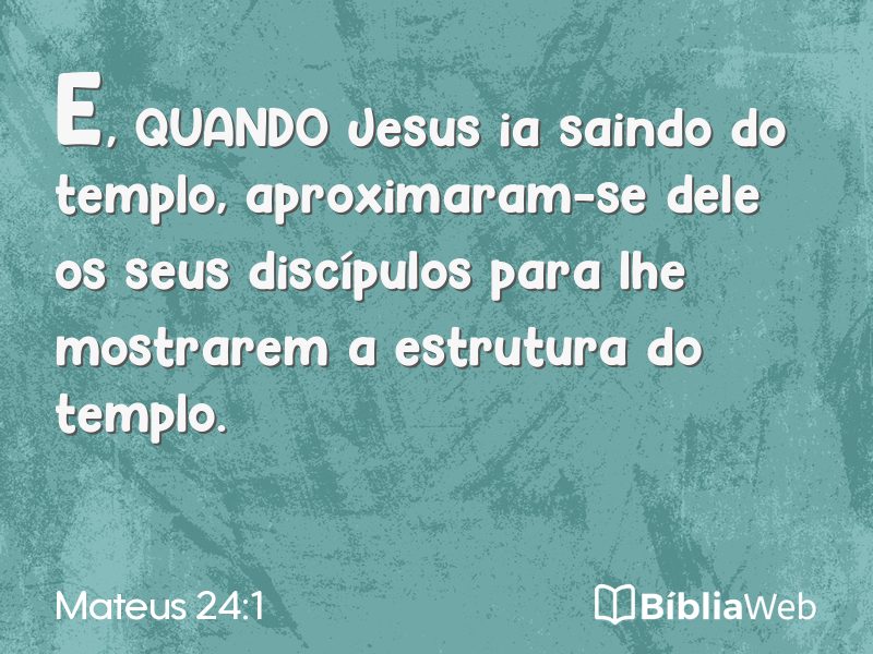 Mateus 24:1 em imagem para compartilhar