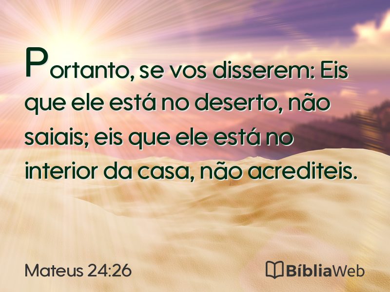 Mateus 24:26 em imagem para compartilhar