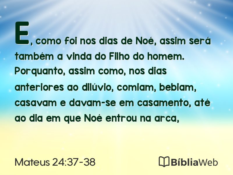 Mateus 24:37-38 em imagem para compartilhar
