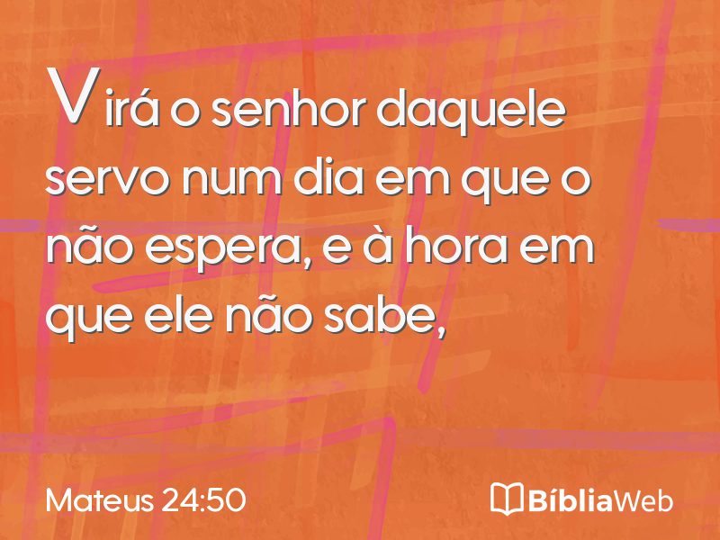 Mateus 24:50 em imagem para compartilhar
