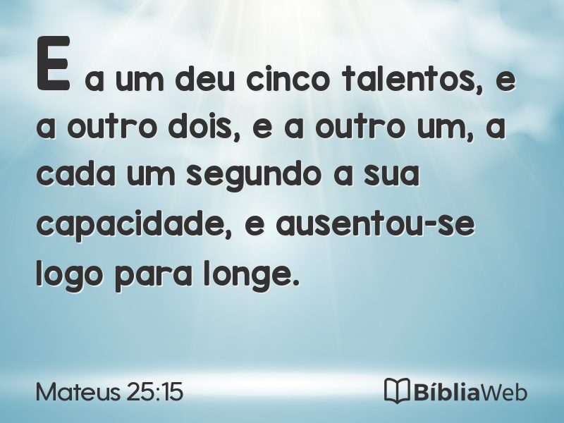 Mateus 25:15 em imagem para compartilhar