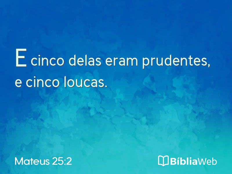 Mateus 25:2 em imagem para compartilhar