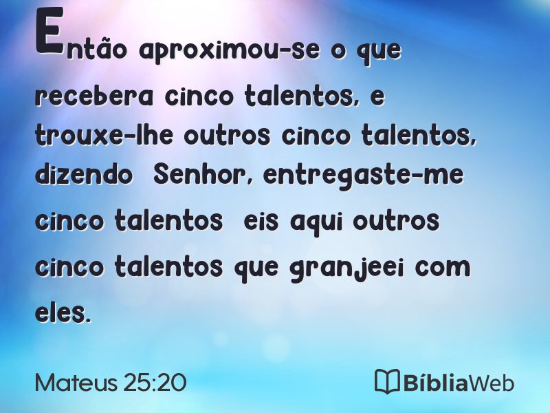 Mateus 25:20 em imagem para compartilhar