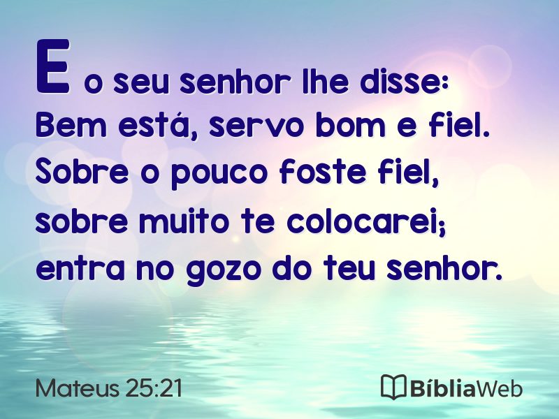 Mateus 25:21 em imagem para compartilhar