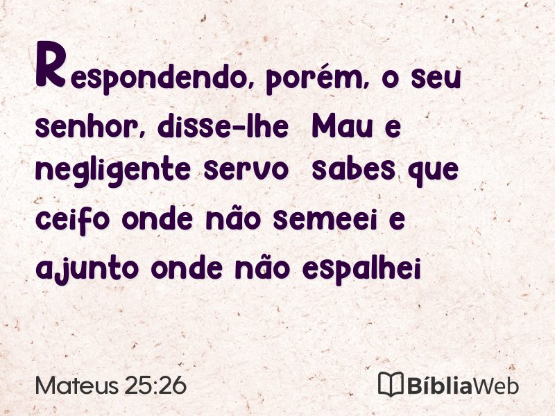 Mateus 25:26 em imagem para compartilhar