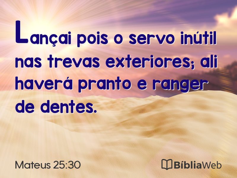 Mateus 25:30 em imagem para compartilhar