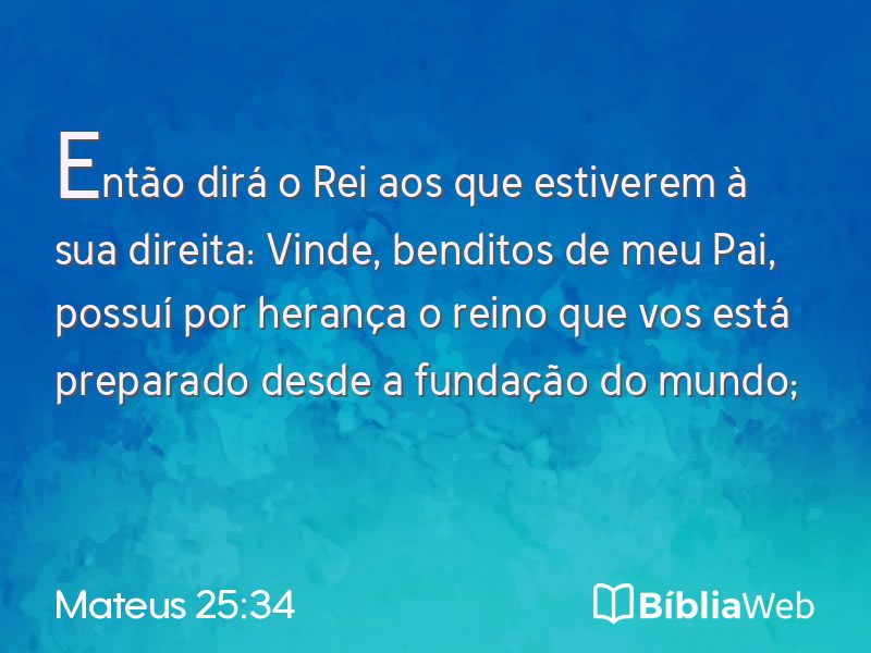 Mateus 25:34 em imagem para compartilhar