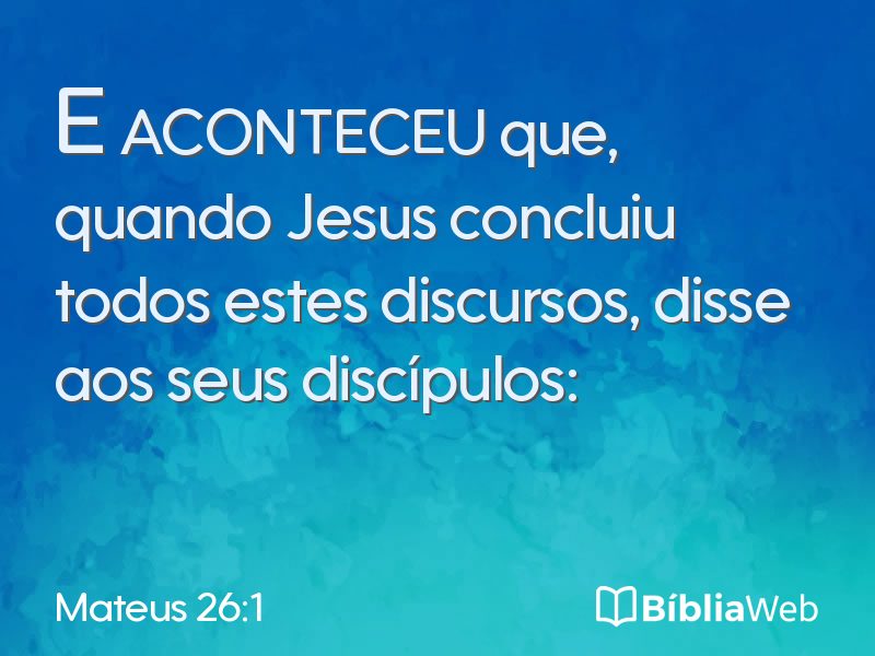 Mateus 26:1 em imagem para compartilhar