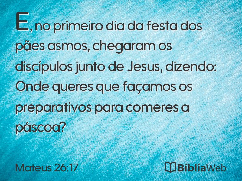 Mateus 26:17 em imagem para compartilhar