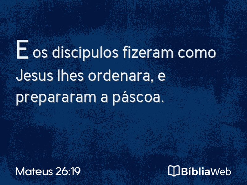 Mateus 26:19 em imagem para compartilhar