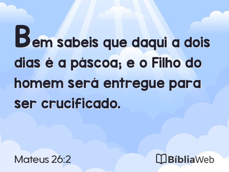 Mateus 26:2 em imagem para compartilhar