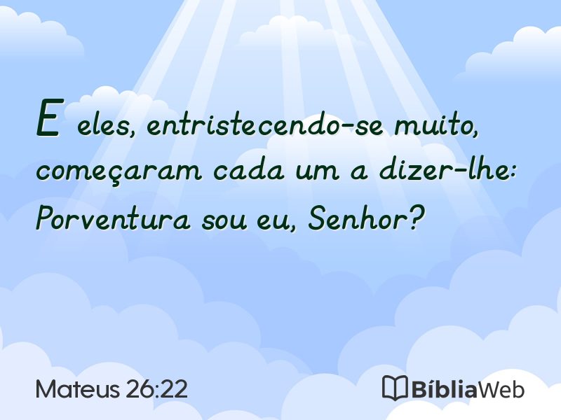 Mateus 26:22 em imagem para compartilhar