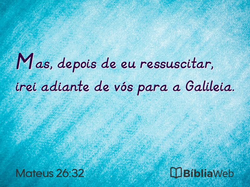 Mateus 26:32 em imagem para compartilhar