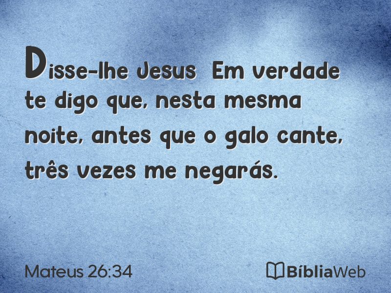 Mateus 26:34 em imagem para compartilhar