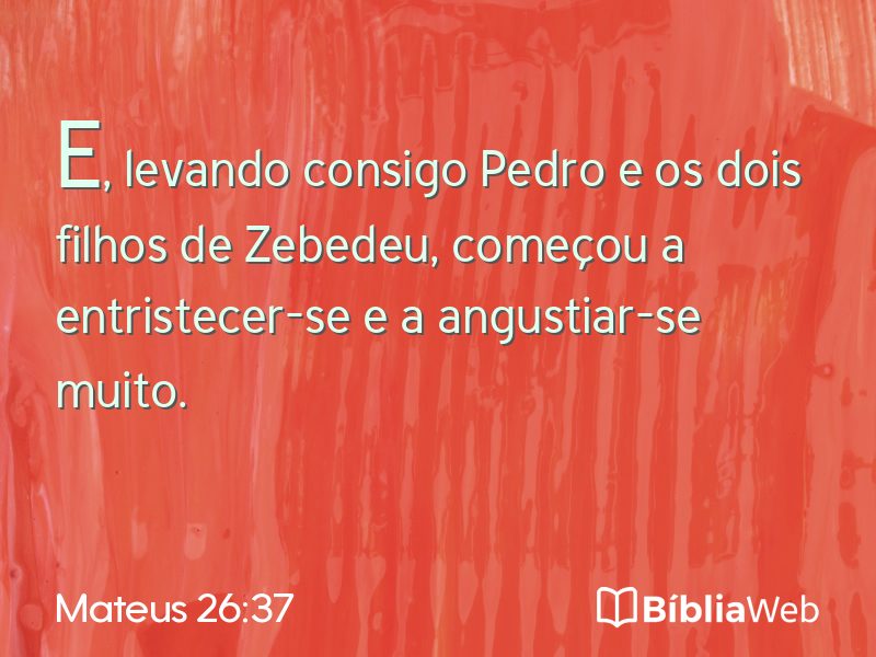 Mateus 26:37 em imagem para compartilhar