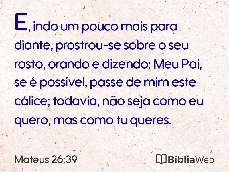 Mateus 26:39 em imagem para compartilhar