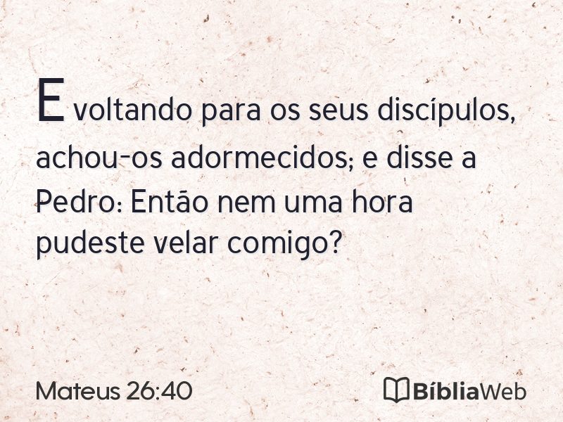 Mateus 26:40 em imagem para compartilhar