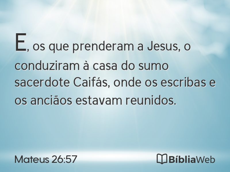 Mateus 26:57 em imagem para compartilhar