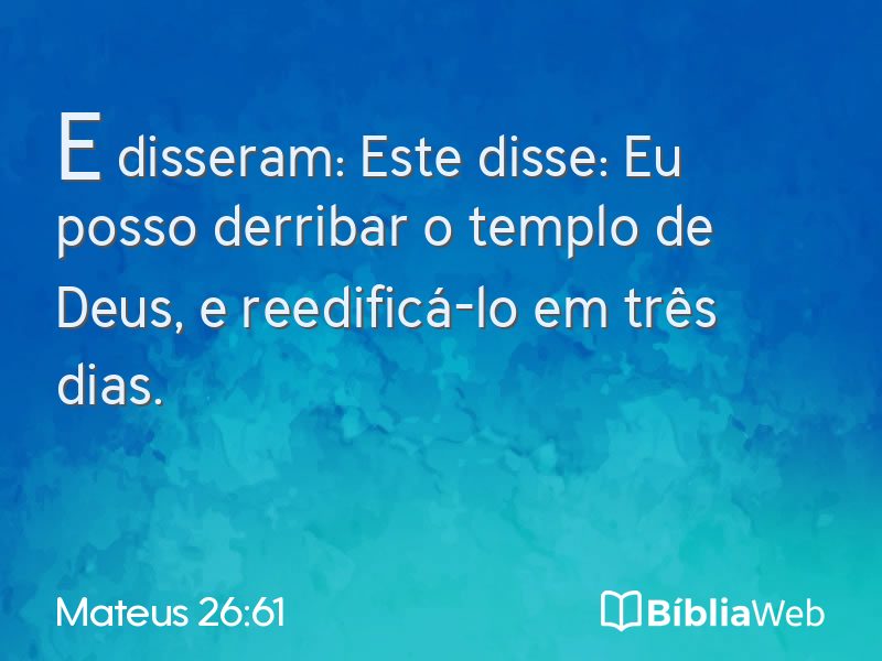 Mateus 26:61 em imagem para compartilhar