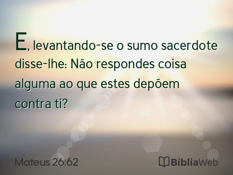 Mateus 26:62 em imagem para compartilhar