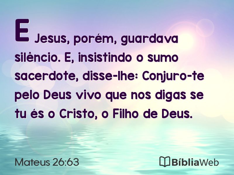 Mateus 26:63 em imagem para compartilhar