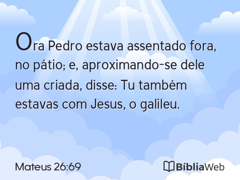 Mateus 26:69 em imagem para compartilhar