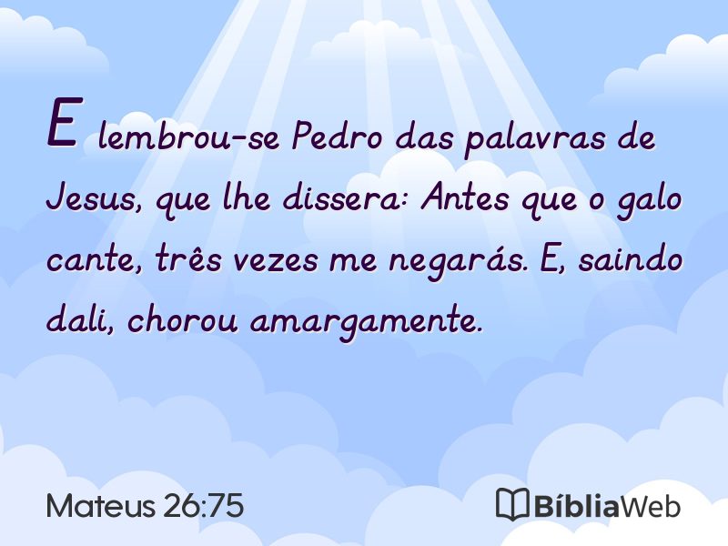 Mateus 26:75 em imagem para compartilhar