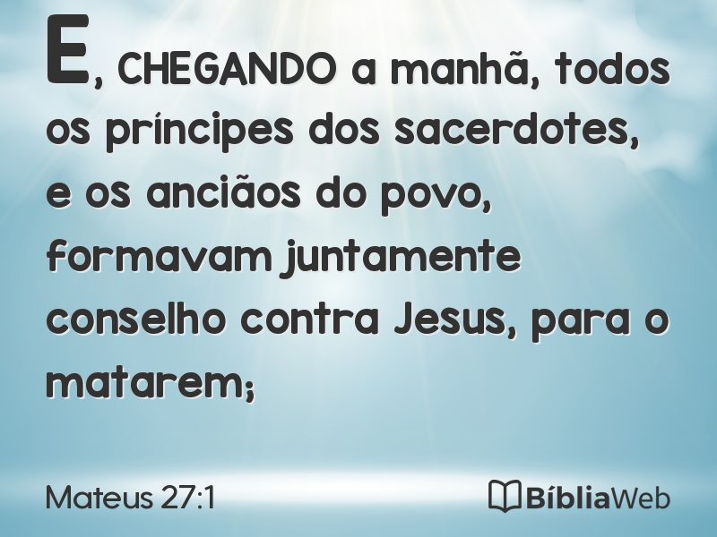 Mateus 27:1 em imagem para compartilhar