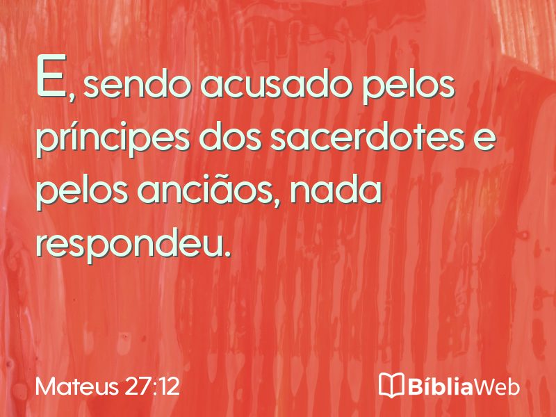 Mateus 27:12 em imagem para compartilhar