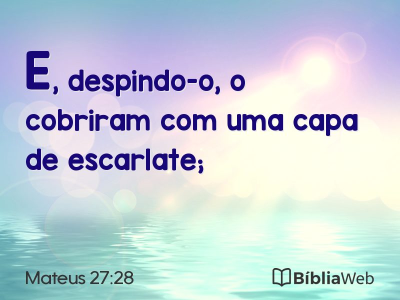 Mateus 27:28 em imagem para compartilhar