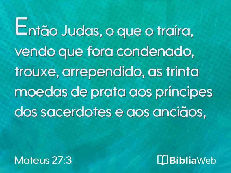 Mateus 27:3 em imagem para compartilhar
