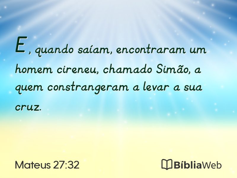 Mateus 27:32 em imagem para compartilhar