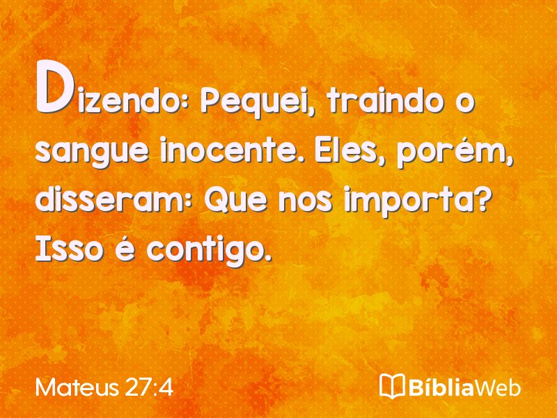 Mateus 27:4 em imagem para compartilhar