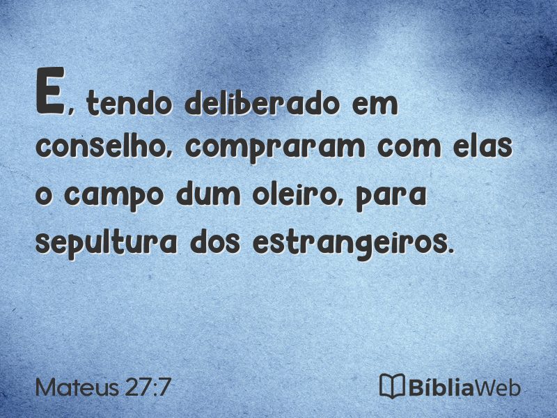 Mateus 27:7 em imagem para compartilhar