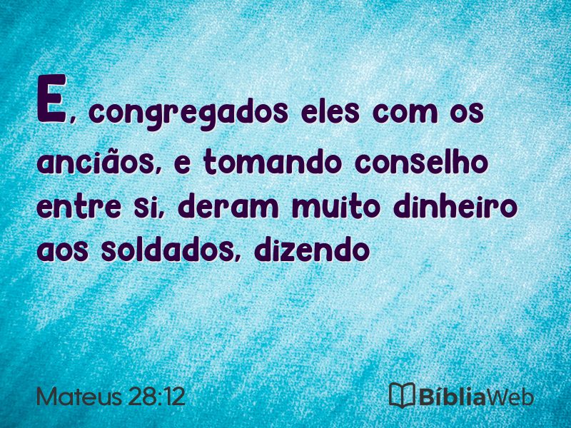 Mateus 28:12 em imagem para compartilhar