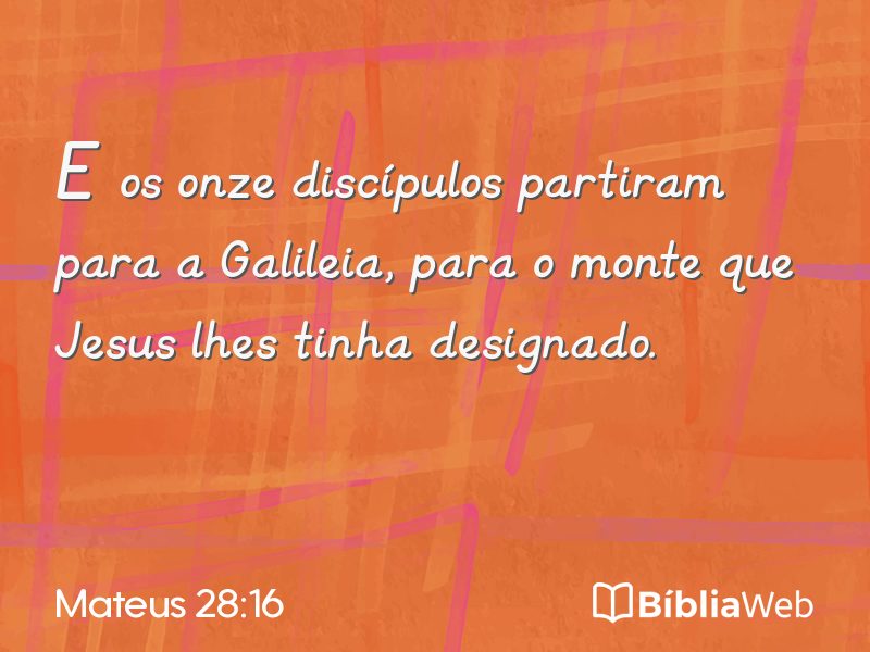 Mateus 28:16 em imagem para compartilhar
