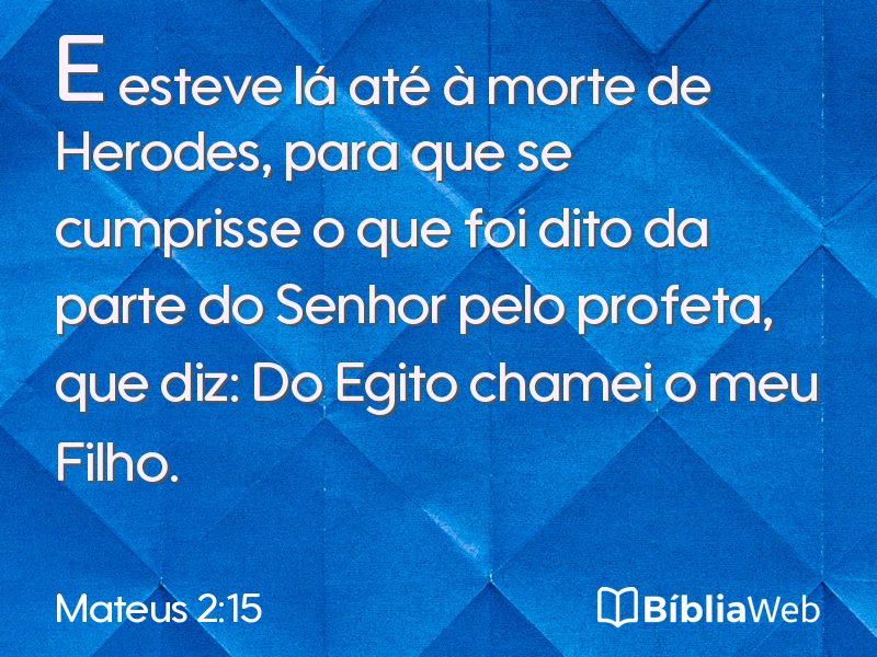 Mateus 2:15 em imagem para compartilhar