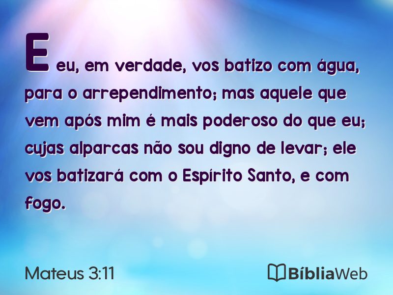 Mateus 3:11 em imagem para compartilhar