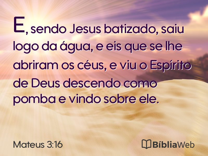 Mateus 3:16 em imagem para compartilhar