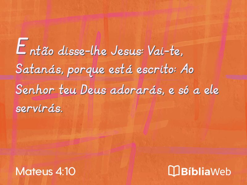 Mateus 4:10 em imagem para compartilhar