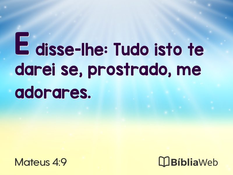 Mateus 4:9 em imagem para compartilhar