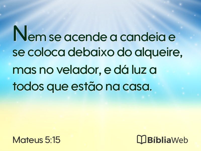Mateus 5:15 em imagem para compartilhar