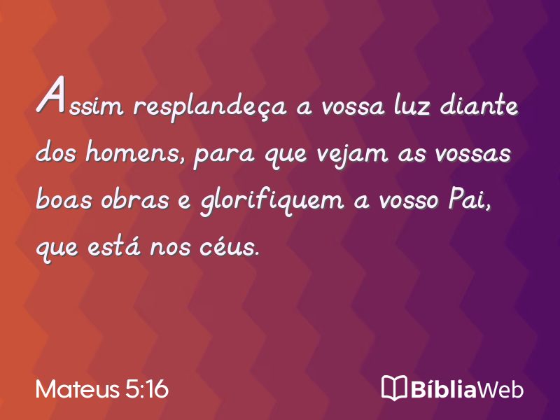 Mateus 5:16 em imagem para compartilhar