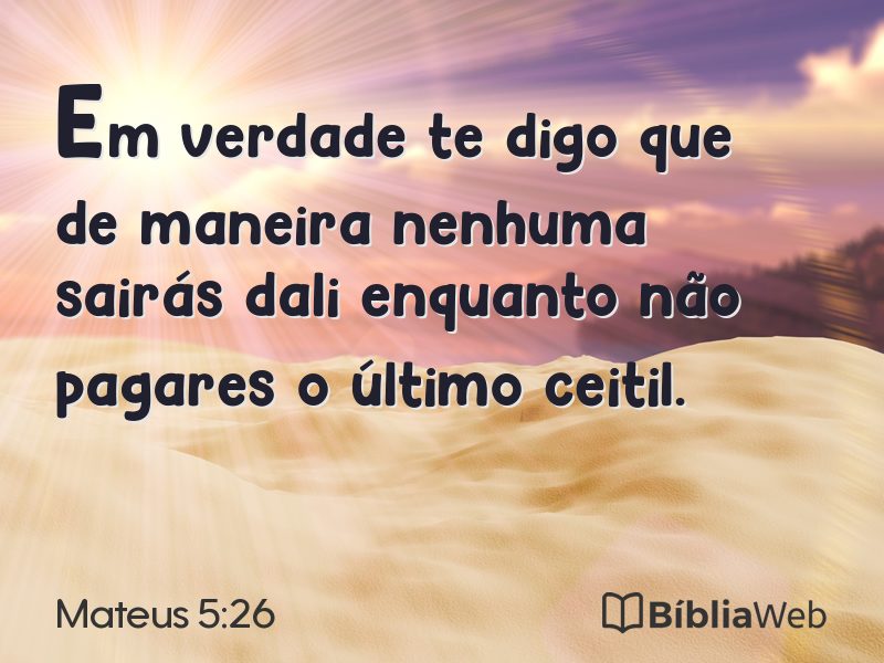 Mateus 5:26 em imagem para compartilhar