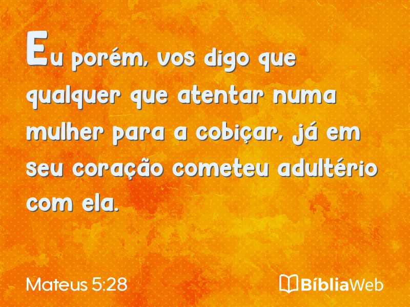 Mateus 5:28 em imagem para compartilhar