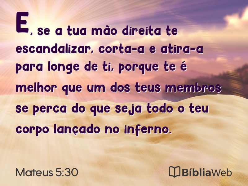 Mateus 5:30 em imagem para compartilhar
